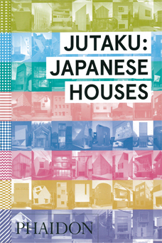 JUTAKU: JAPANESE HOUSE 表紙